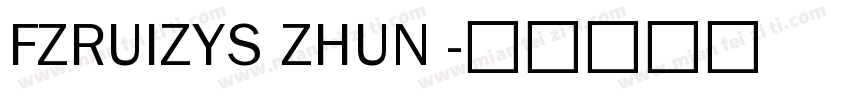 FZRUIZYS ZHUN 字体转换